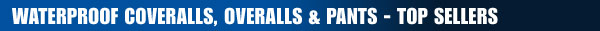 Waterproof Coveralls, Overalls & Pants - Top Sellers