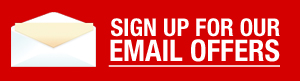 Sign up for our email offers!